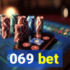 069 bet